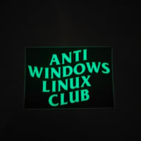 ANTI WINDOWS LINUX CLUB (GLOW)