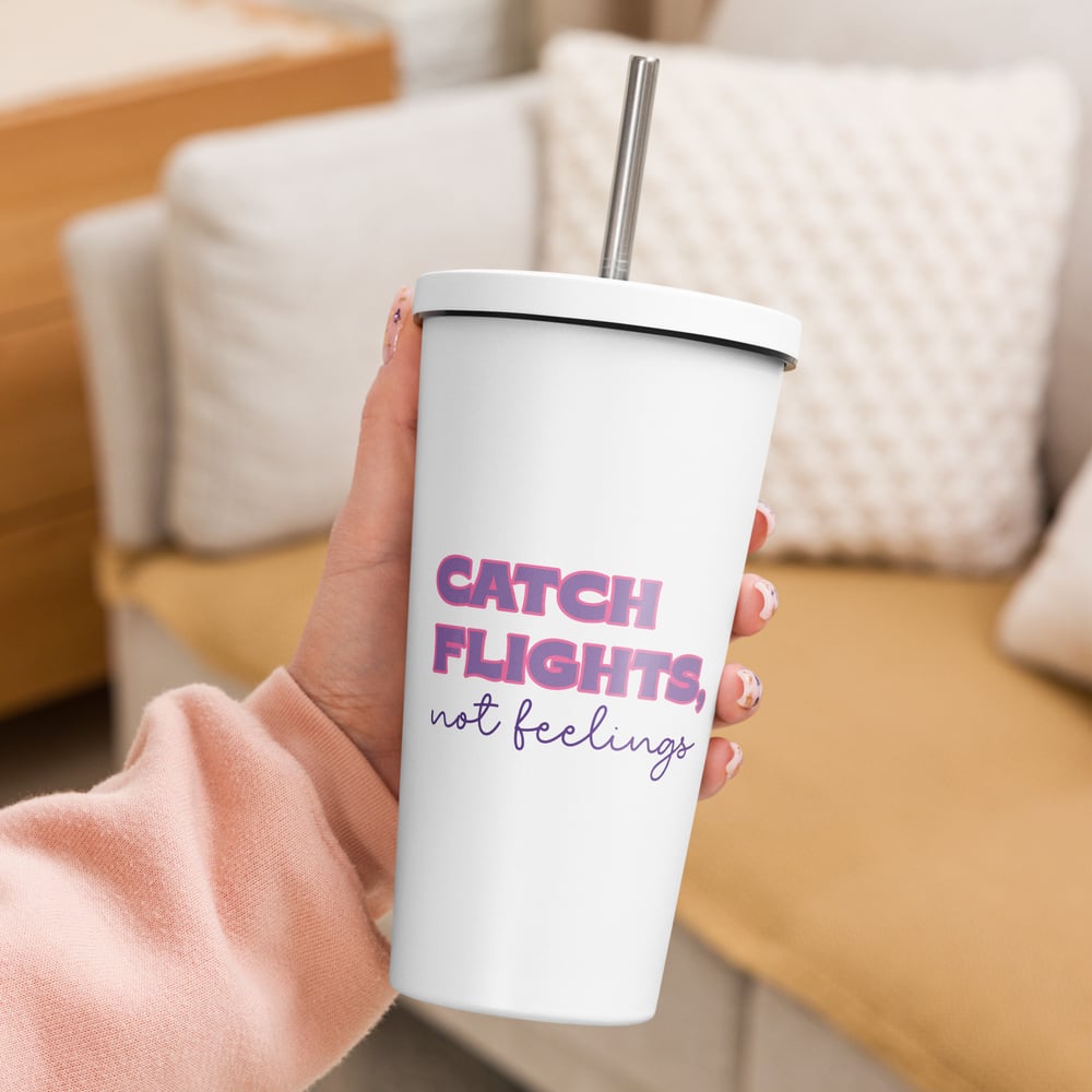 Image of Insulated quote 2 tumbler with a straw