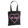 'OK BYE' Organic bag