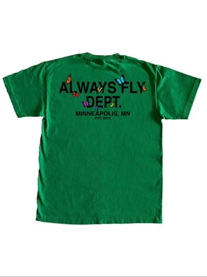 Green Always Fly Green T