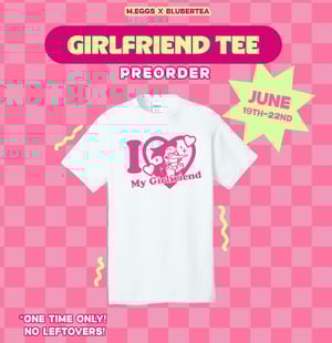 Girlfriend Tees Spam - [PREORDER]