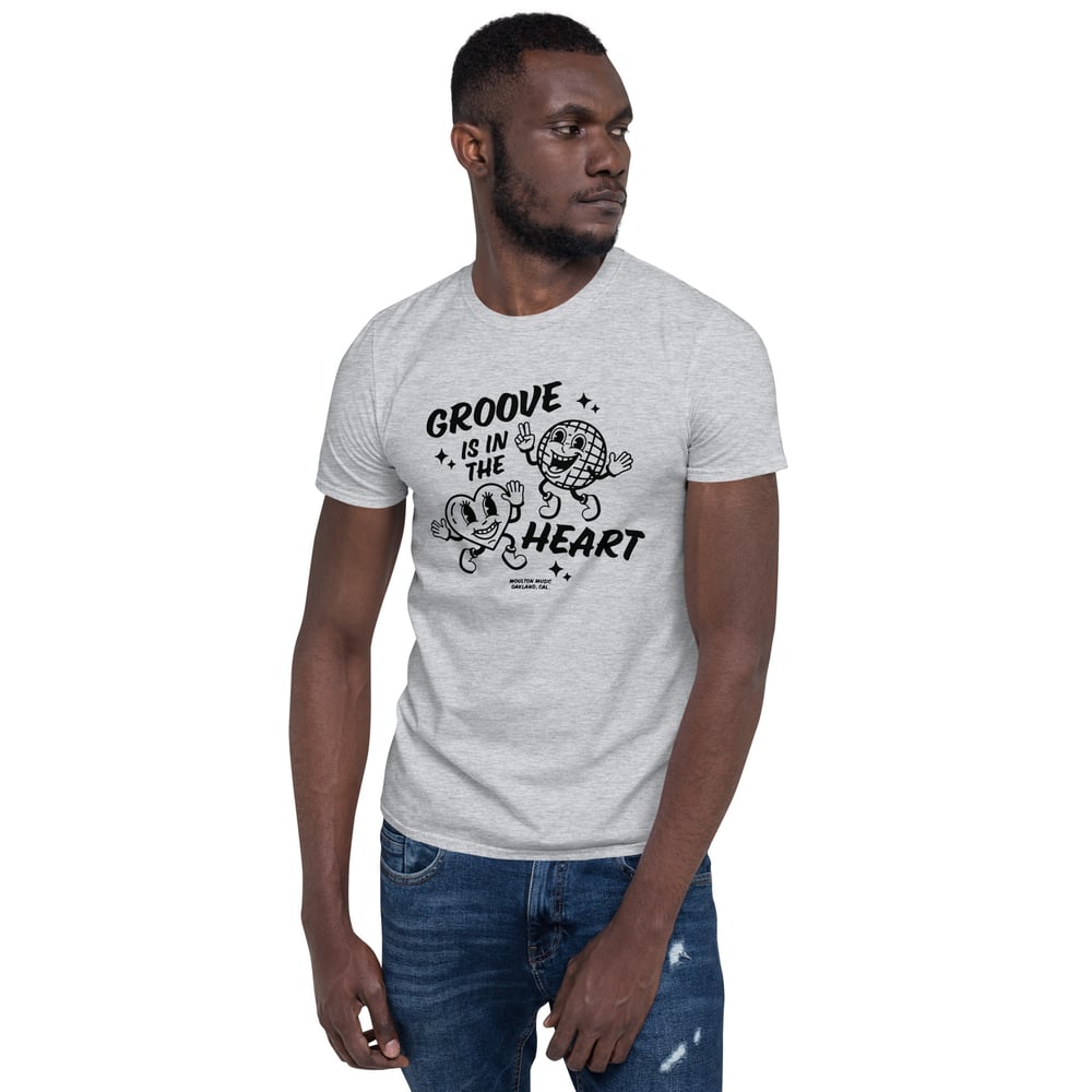 $15 - Groove Is In The Heart Short-Sleeve Unisex T-Shirt