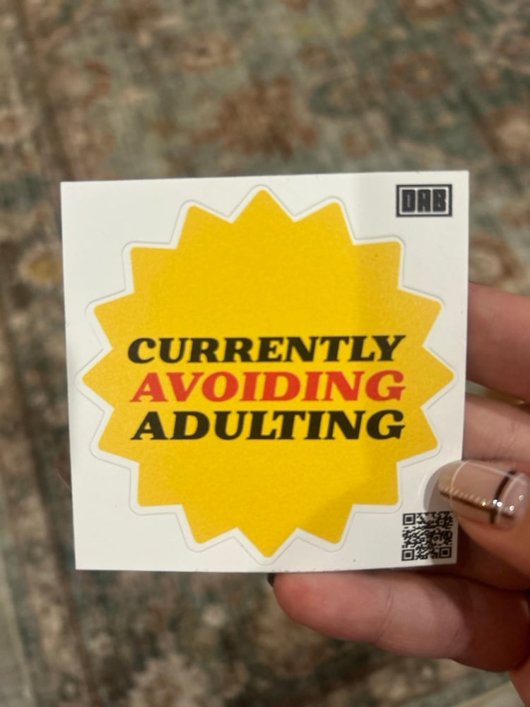Image of Currently Avoiding Adulting 3 Inch