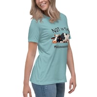 Image 12 of Women's Relaxed T-Shirt, Not in the Mooood T-Shirt | Funny Cow Farm Humor Graphic Tee