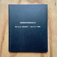Image 1 of Martin Parr & Marcelo Brodsky - Correspondencia (Signed)