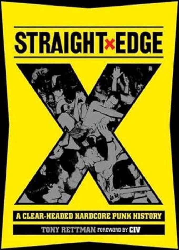 Image of Tony Rettman. Straight Edge: a clear handed hardcore history