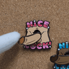 [Enamel Pin] Nice Cock! - Springy Pin (2 Versions!)