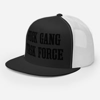 Image 3 of Fuck Gang Task Force Snapback 