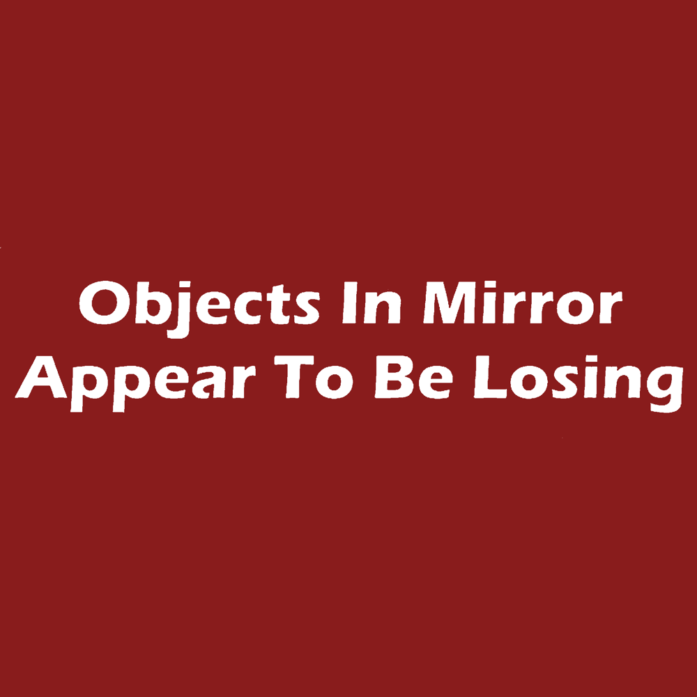 Image of 5" Objects In Mirror Appear To Be Losing Stickers