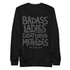 Badass Ladies Sweatshirt