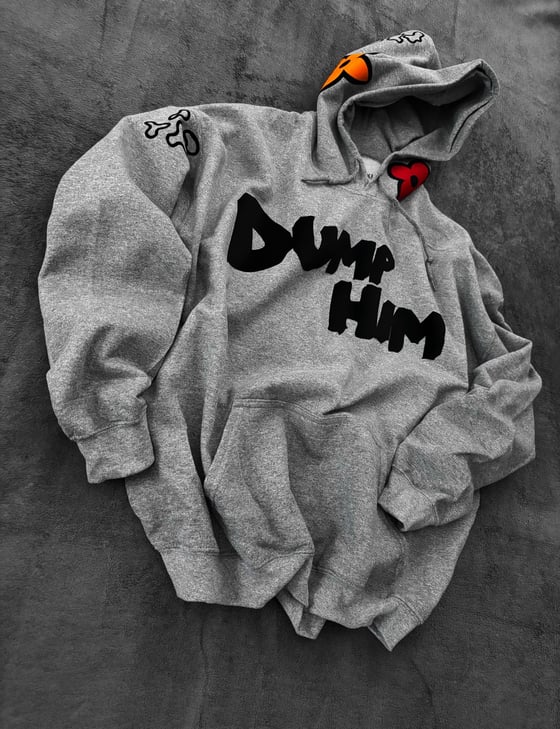 Image of Dump Him hoodie 