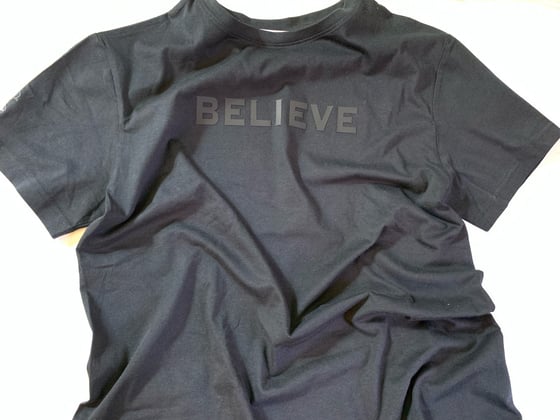 Image of BELIEVE Black Silicone on Black Shirts