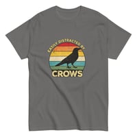 Image 10 of Unisex classic tee, Easily Distracted By Crows Tee