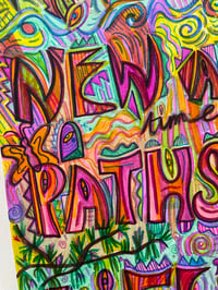 Image 6 of ‘I Embrace New, Aligned Paths’ Print