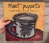 Meat Puppets – Up On The Sun - US FIRST PRESS LP 