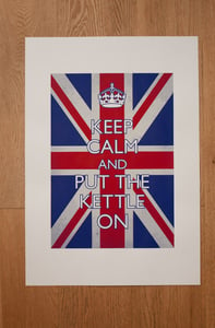 Image of Keep Calm and Put the Kettle On print, large