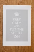 Image of Keep Calm and Put the Kettle On (single colour) print