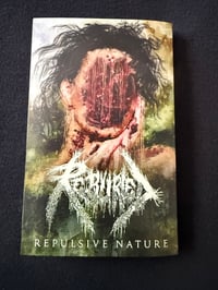 Image 1 of Reburied - “Repulsive Nature”