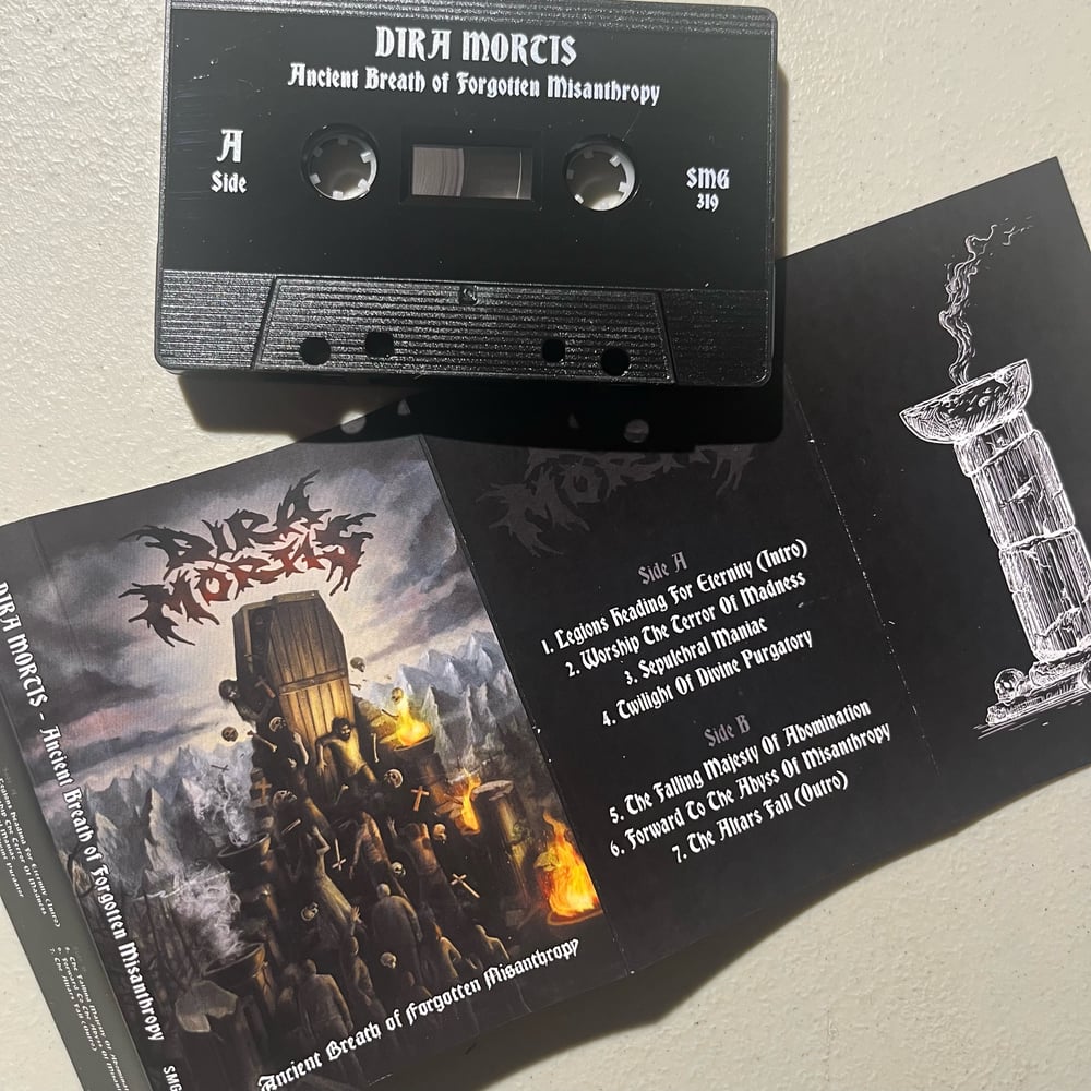 DIRA MORTIS - “Ancient Death of Forgotten Misanthropy” Cassette 