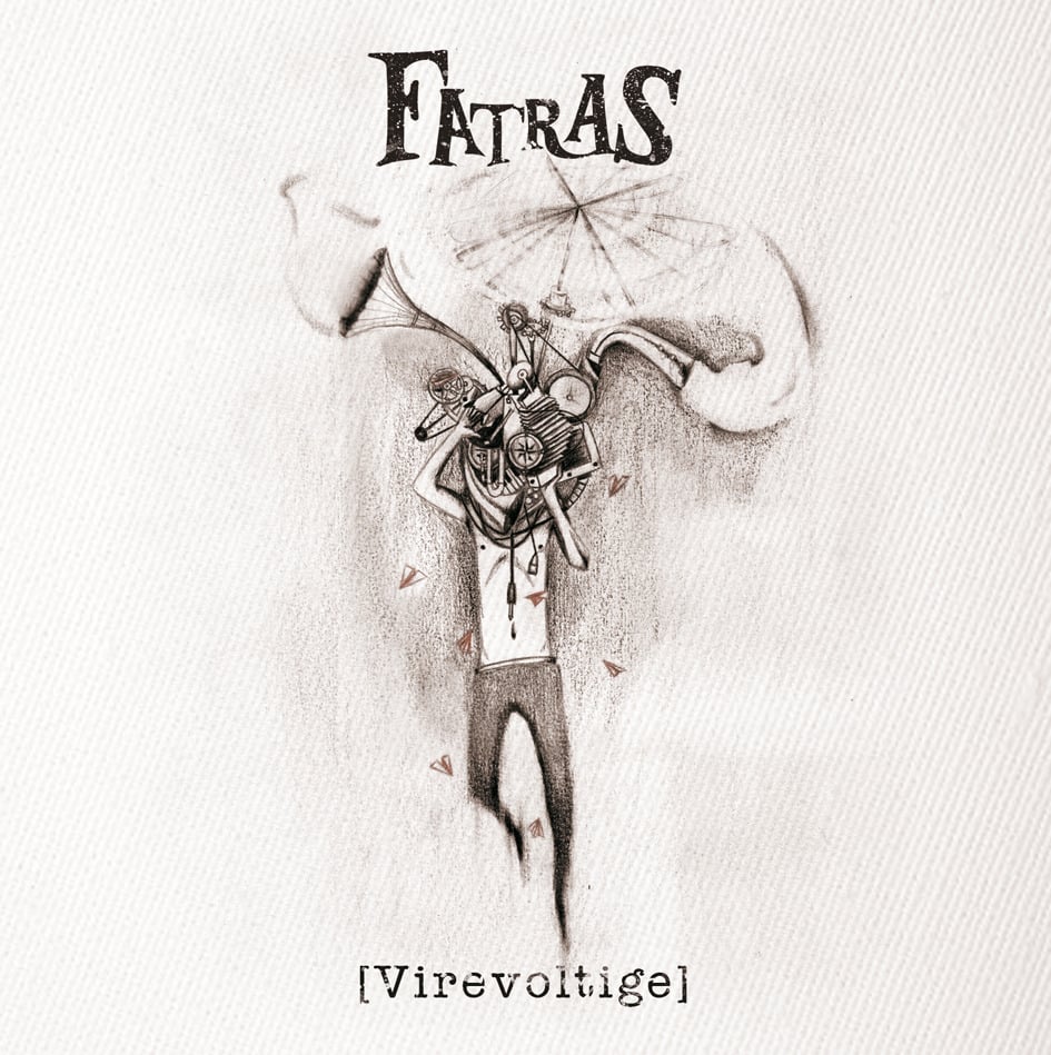 Image of Fatras - Virevoltige