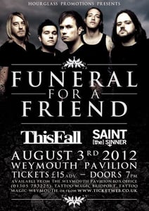 Image of Ticket to see us support FUNERAL FOR A FRIEND in Weymouth.