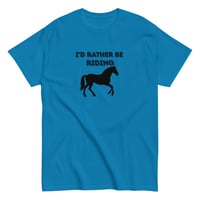 Image 4 of Unisex classic tee, I’d Rather Be Riding Horse Graphic T-Shirt – Equestrian Statement Tee