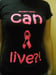 Image of Can I live?! Shirt/ Woman's Limited Edition Breast Cancer Awareness Can I Live?! Shirt