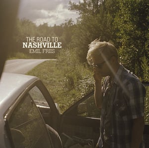 Image of The Road To Nashville, CD