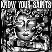 Image of Know Your Saints "ESCAPE ARTISTS" 7-INCH VINYL