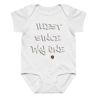 Image 4 of Illest Since Day 1 - Onesie