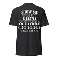 Image 1 of Show Me That Butthole T 