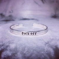 Image 1 of Sterling Silver Handmade Fuck Off Cuff Bracelet 925