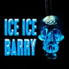 ICE ICE BARRY