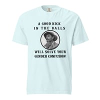 Image 3 of Gender Confusion Festus Quote - Unisex garment-dyed heavyweight t-shirt