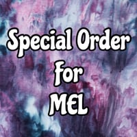 Special Order for MEL