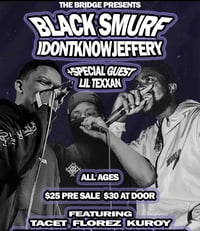 TACET LIVE IN LOS ANGELES w/ BLACK SMURF & IDONTKNOWJEFFERY