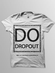 Image of Drop Out /ISANYONEUP COLAB