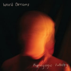 Image of Hypnagogic Lullaby EP