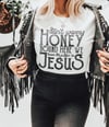 Leave Judging Jesus tee 