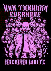 RUN THROUGH EVERYONE TEE