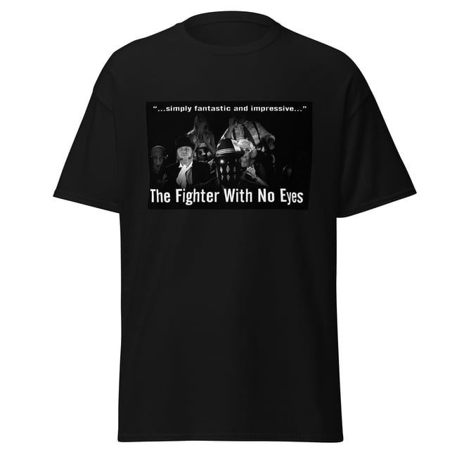 Fighter With No Eyes-Audience Black Tee