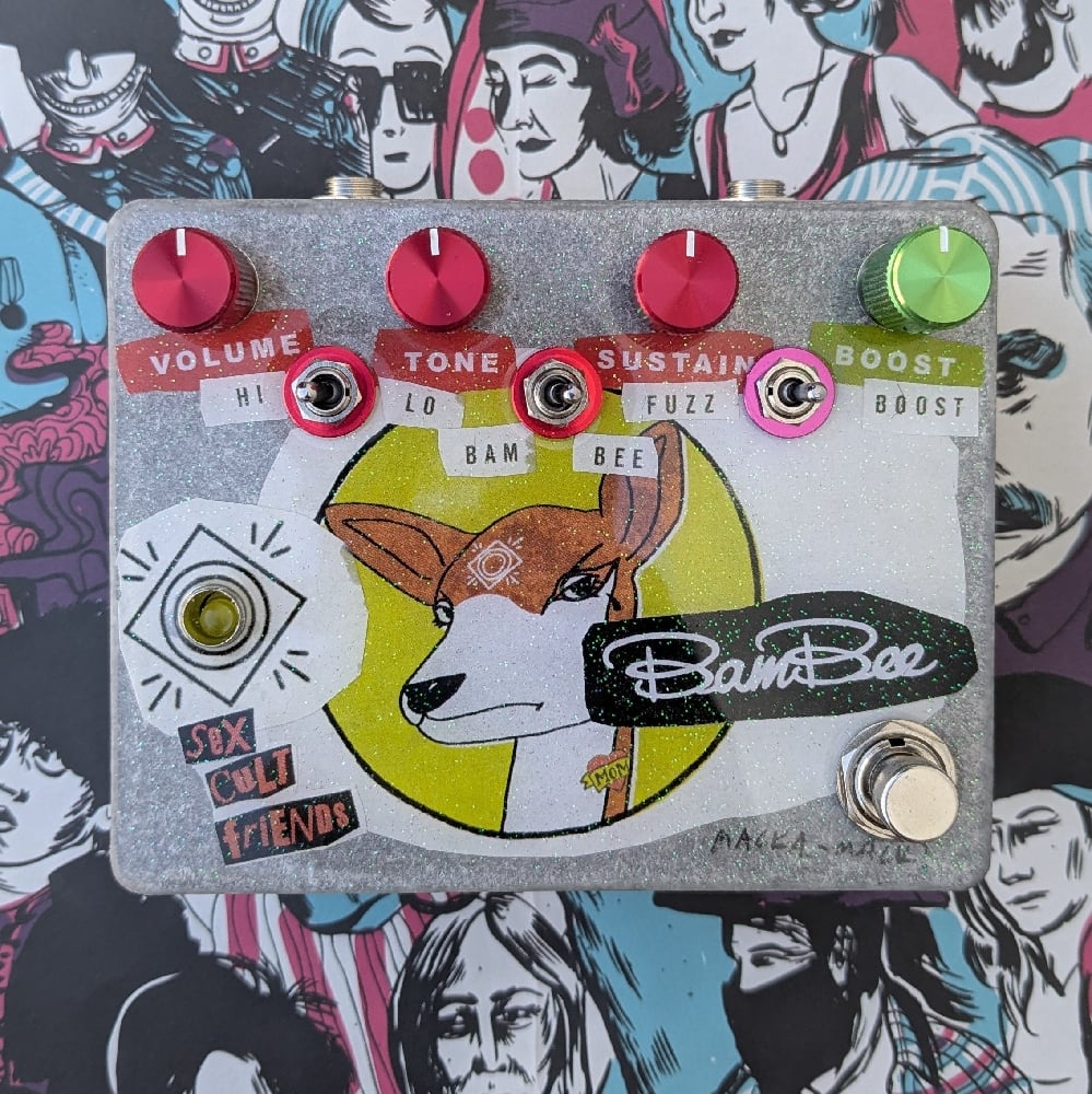 Sex Cult Friends - BamBee Fuzz & Treble Booster  (Standard Art) - Roland AF-100 Bee Baa Clone - 48