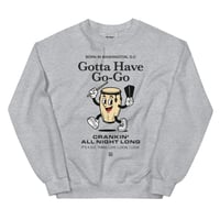 Image 1 of LOVEDCGOGO "GOTTA HAVE GOGO" Unisex Sweatshirt (see color options)
