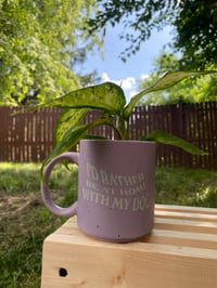 Image 4 of Dieffenbachia in Lilac "I'd rather be at home with my dog" Mug