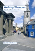 Image of Walking Shandon - A Guide to Cork's Historic Heart