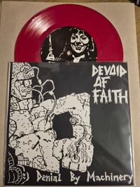 Image 1 of Devoid of Faith - Denial by Machinery 7"