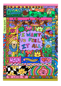 ‘I want to feel it all’ print