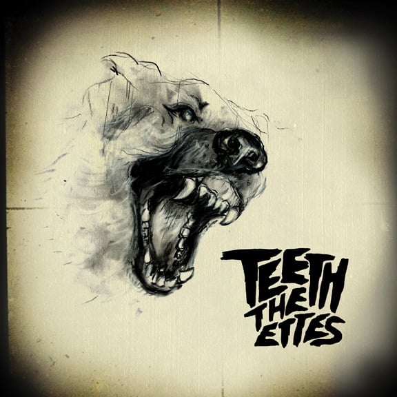 Image of The Ettes - "Teeth" 7" 