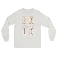 Image 4 of BALD/GORGEOUS AF Men’s Long Sleeve Shirt