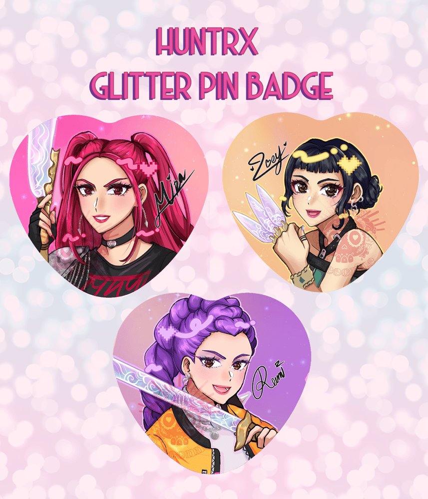 Image of ✨ K-POP Demon Hunters: HUNTRX Glitter Pin Badges ✨